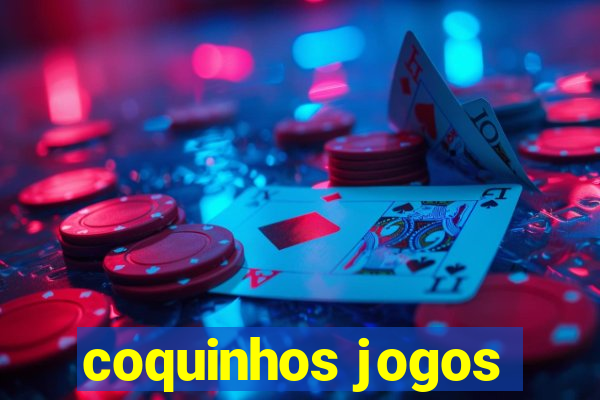 coquinhos jogos